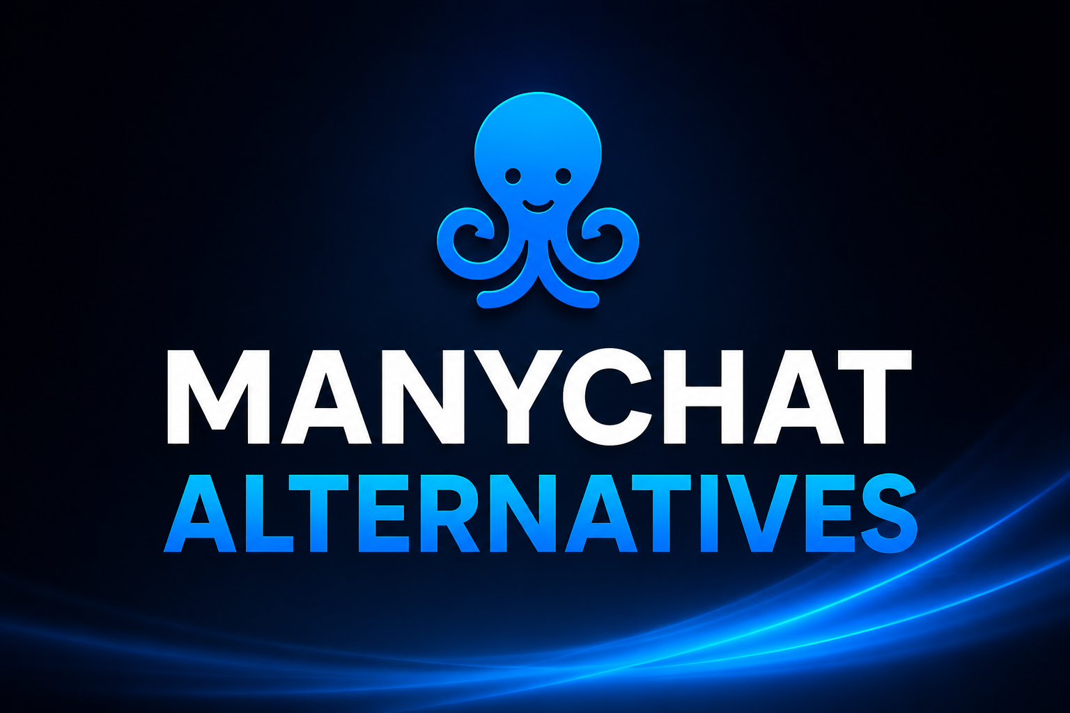 Best ManyChat Alternatives in 2026